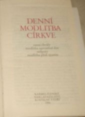 kniha Denní modlitba církve ranní chvály, modlitba uprostřed dne, nešpory, modlitba před spaním, Karmelitánské nakladatelství 1994