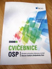 kniha Cvičebnice OSP Komplexní příprava na test, SCIO 2014