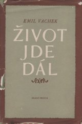 kniha Život jde dál prózy, Mladá fronta 1955