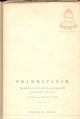 kniha Dhammapadam buddhistická sbírka průpovědí správného života, Symposion 1947