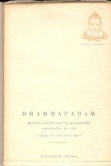 kniha Dhammapadam buddhistická sbírka průpovědí správného života, Symposion 1947