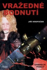 kniha Vražedné bodnutí, Nava 2004