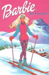 kniha Barbie na horách, Egmont 2001