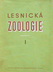 kniha Lesnická zoologie. I., SZN 1954