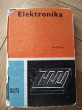 kniha Elektronika Učební text pro SPŠ, SNTL 1987