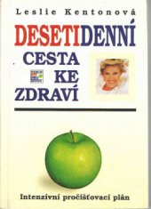 kniha Desetidenní cesta ke zdraví [intenzívní pročišťovací plán], Votobia 1994