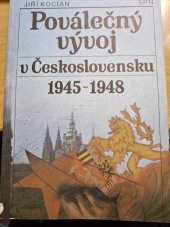 kniha Poválečný vývoj v Československu 1945-1948, Státní pedagogické nakladatelství 1991