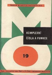 kniha Komplexní čísla a funkce, Mladá fronta 1967