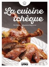 kniha La cuisine tchéque, Plot 2016