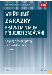 kniha Veřejné zakázky – právní minimum při jejich zadávání, Anag 2014