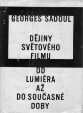 kniha Dějiny světového filmu od Lumièra až do současné doby, Orbis 1963