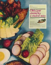 kniha Obložené chlebíčky a studené mísy, Práce 1970
