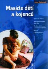 kniha Masáže dětí a kojenců, Portál 2006