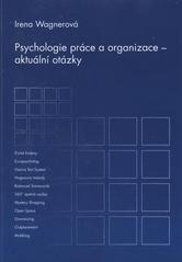 kniha Psychologie práce a organizace - aktuální otázky, Tribun EU 2010