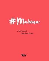 kniha Marína v interpretácii Daniela Heviera, TRIO Publishing 2020