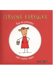 kniha Červená karkulka, Rebo 2011