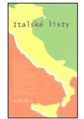 kniha Italské listy, Vítězslav Kudláč 2004