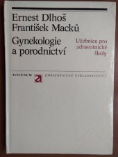 kniha Gynekologie a porodnictví, Avicenum 1981