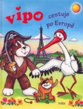 kniha Vipo cestuje po Evropě, Fortuna Libri 2009