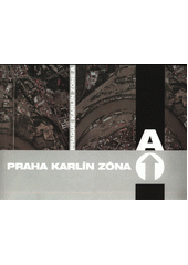 kniha Praha Karlín zóna A, Symposion 2004