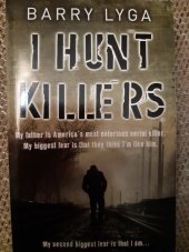 kniha I Hunt Killers (I Hunt Killers #1), Corgi Books 2013
