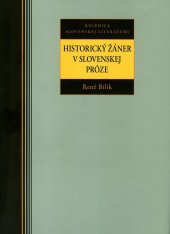 kniha Historický žáner v slovenskej próze, Kalligram 2008