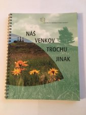 kniha Náš venkov trochu jinak, Ministerstvo zemědělství České republiky 2006