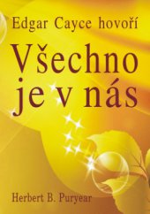 kniha Všechno je v nás Edgar Cayse hovoří, Eko-konzult 2013