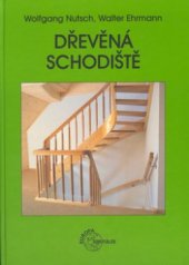 kniha Dřevěná schodiště, Europa - Sobotáles 2002