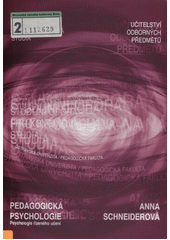kniha Pedagogická psychologie psychologie řízeného učení, Ostravská univerzita, Pedagogická fakulta, Katedra technické a pracovní výchovy 2003