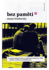 kniha Bez paměti, Newton Books 2010