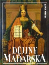 kniha Dějiny Maďarska, Nakladatelství Lidové noviny 2002