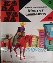 kniha Šťastný greenhorn, Albatros 1970