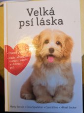 kniha Velká psí láska , Práh 2010