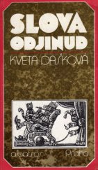 kniha Slova odjinud vyprávění o cizích slovech : pro čtenáře od 11 let, Albatros 1986