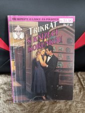 kniha Tajemství jejího života, láskyplné intriky, nesnadné rozhodnutí Třikrát s Knížecí korunkou, Ivo Železný  1995