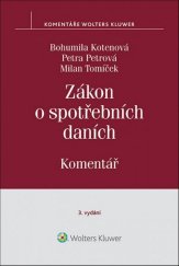 kniha Zákon o spotřebních daních Komentář, Wolters Kluwer 2020