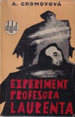 kniha Experiment profesora Laurenta, Svět sovětů 1966