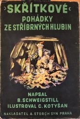 kniha Skřítkové pohádky ze stříbrných hlubin : permoníci, A. Štorch syn 1943