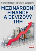 kniha Mezinárodní finance a devizový kurs, Management Press 2016