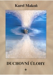 kniha Duchovní úlohy, Onyx 2002