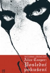 kniha Alice Cooper: Poslední pokušení, Comics Centrum 2003