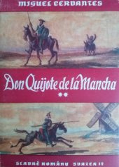 kniha Důmyslný rytíř Don Quijote de la Mancha část 2. [El ingenioso hidalgo don Quijote de la Mancha]., Rudolf Kmoch 1947