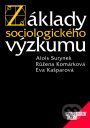 kniha Základy sociologického výzkumu, Management Press 2001