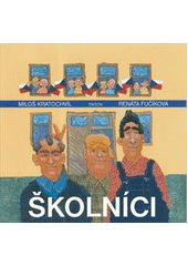 kniha Školníci, Triton 2012
