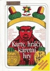 kniha Karty, hráči, karetní hry, KMa 2007