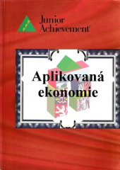 kniha Applied economics version one = Aplikovaná ekonomie : verze první, Baťa Junior Achievement 1994