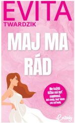 kniha Maj ma rád, MAFRA 2025