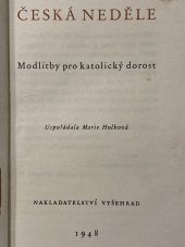kniha Česká neděle Modlitby pro katolický dorost, Vyšehrad 1948