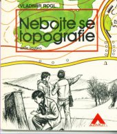 kniha Nebojte se topografie, Naše vojsko 1987